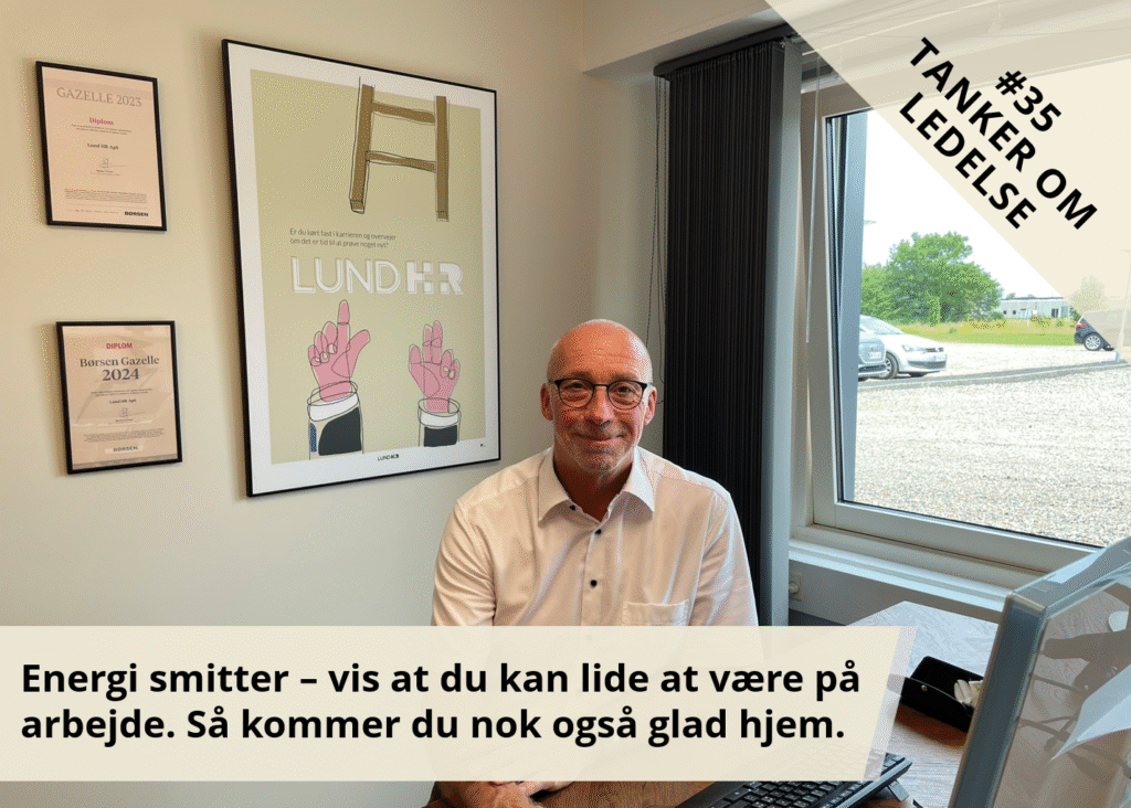 Energi smitter - vis at du kan lide at være på arbejde